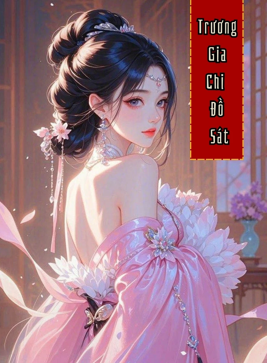 Trương Gia Chi Đồ Sát