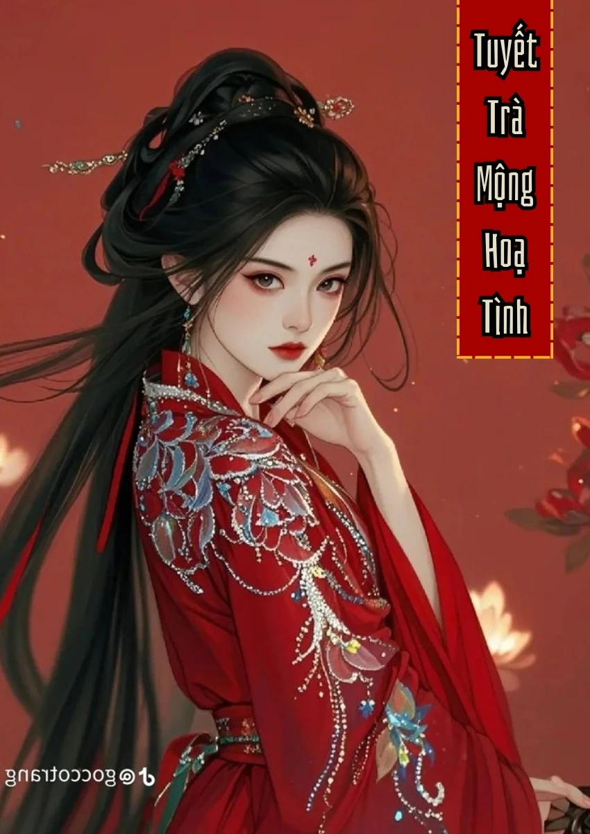 Tuyết Trà Mộng Hoạ Tình