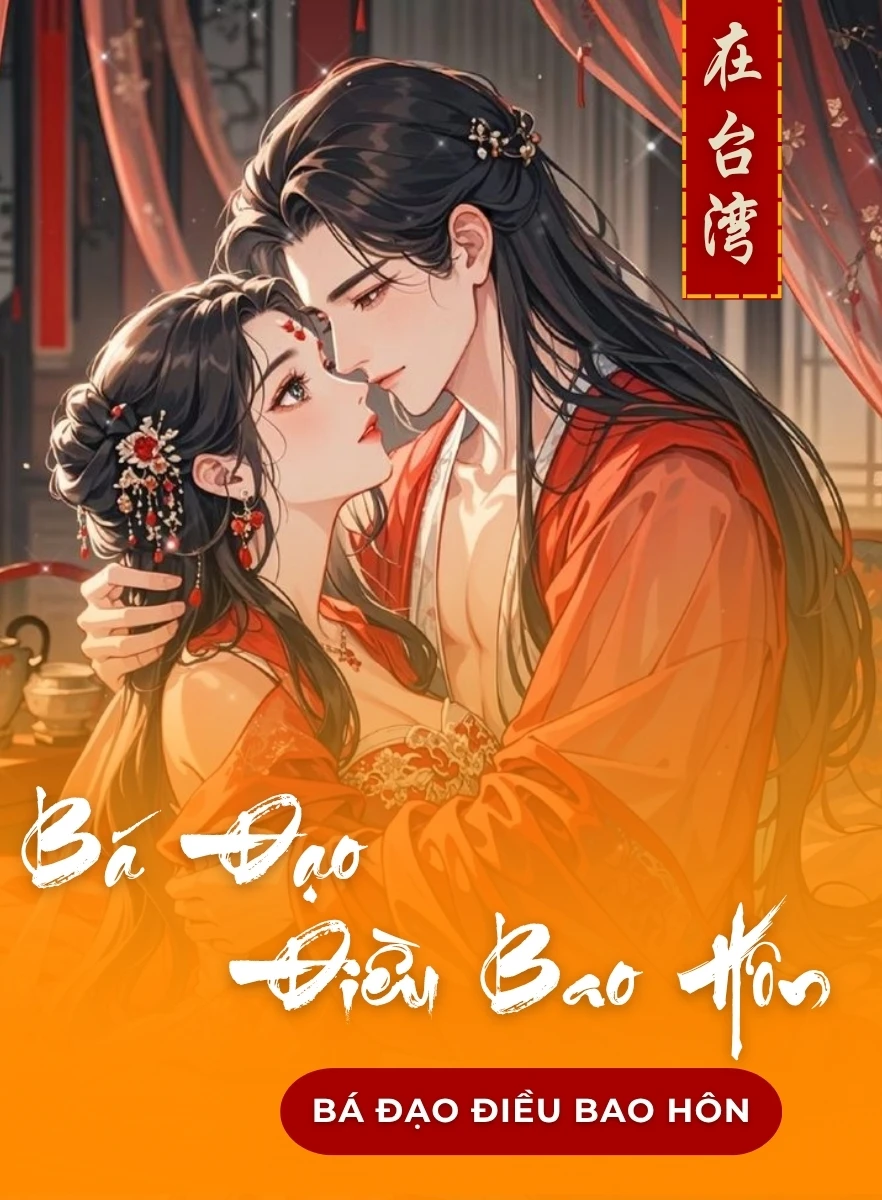 Bá Đạo Điều Bao Hôn