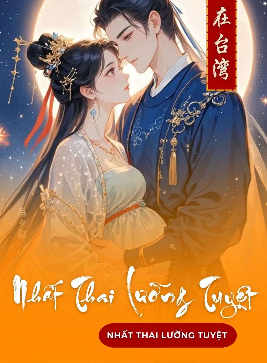 Nhất Thai Lưỡng Tuyệt