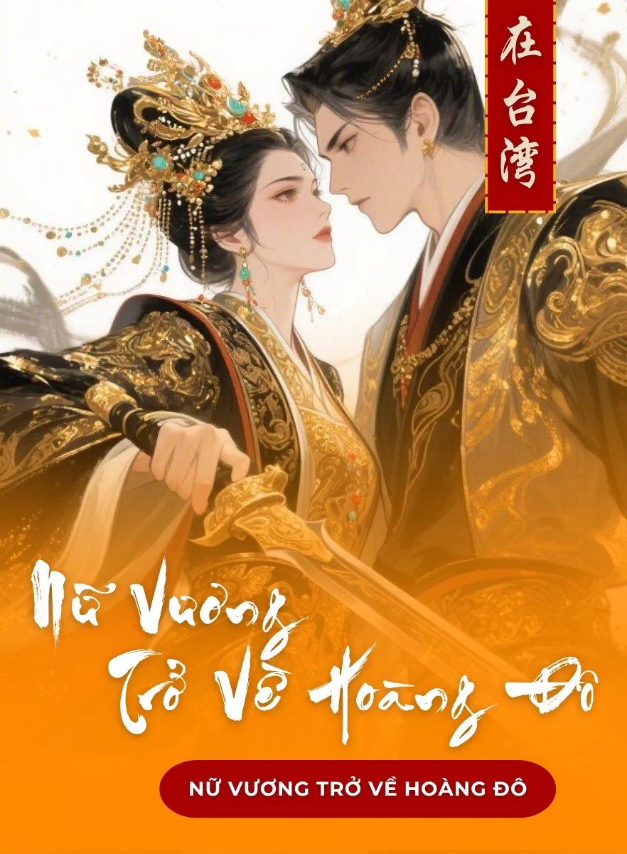 Nữ Vương Trở Về Hoàng Đô