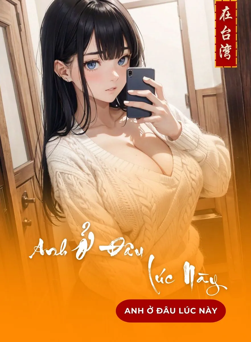 Anh Ở Đâu Lúc Này