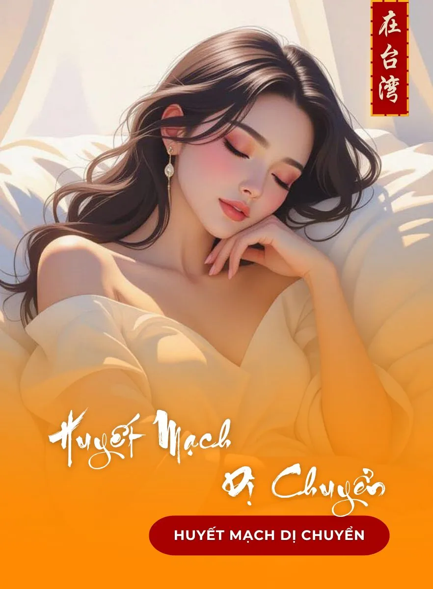 Huyết Mạch Dị Chuyển
